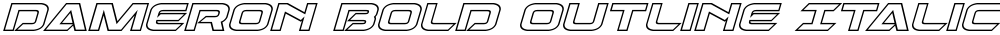 Dameron Bold Outline Italic