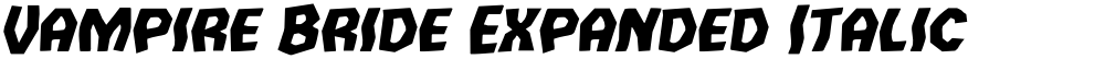 Vampire Bride Expanded Italic