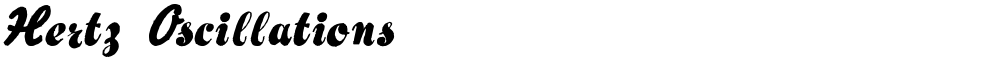 Hertz Oscillations