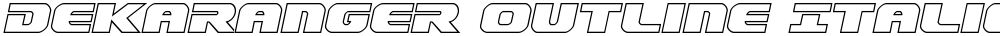 Dekaranger Outline Italic