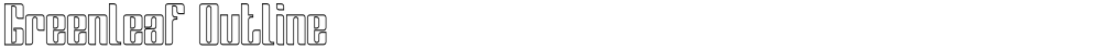 Greenleaf Outline