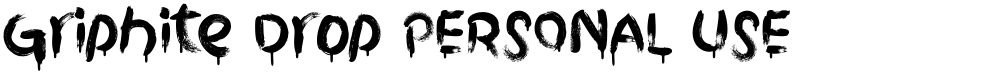 Griphite Drop PERSONAL USE