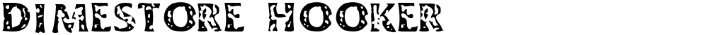 Dimestore Hooker