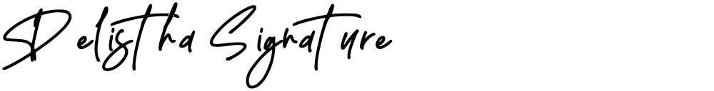 Delistha Signature