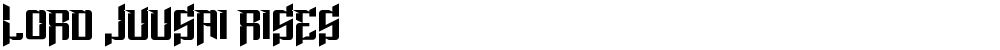 Lord Juusai Rises