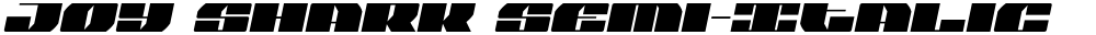 Joy Shark Semi-Italic