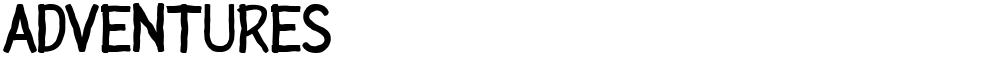 ADVENTURES