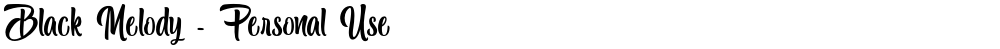Black Melody - Personal Use