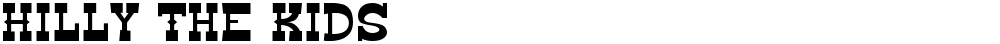 Hilly The Kids