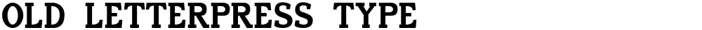 Old Letterpress Type