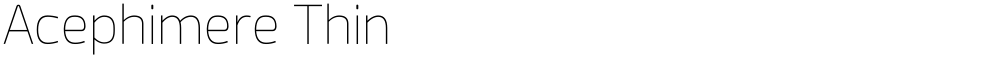 Acephimere Thin