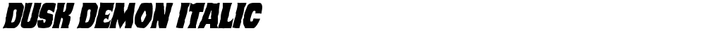 Dusk Demon Italic