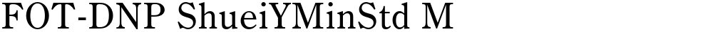 FOT-DNP ShueiYMinStd M