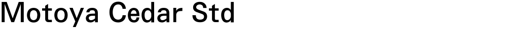 Motoya Cedar Std