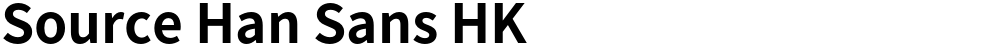 Source Han Sans HK