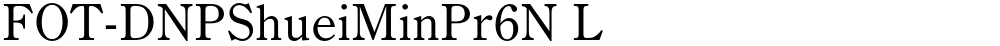FOT-DNPShueiMinPr6N L