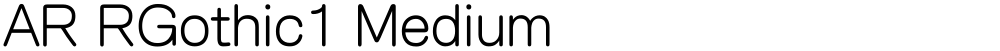 AR RGothic1 Medium
